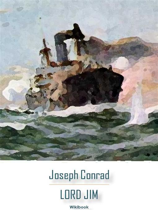 Title details for Lord Jim by Joseph Conrad - Available